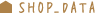 SHOP-DATA